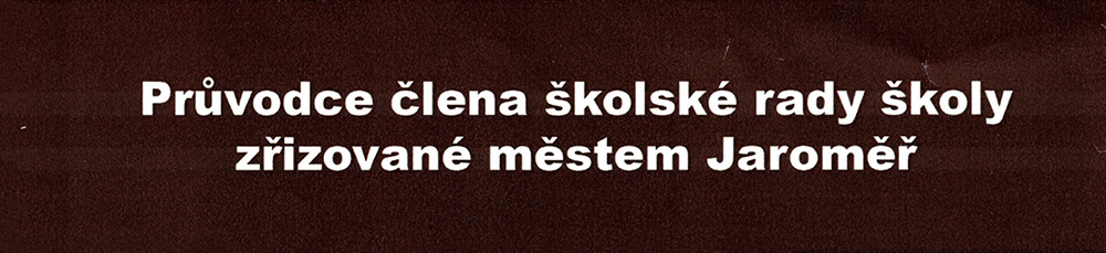 Průvodce člena ŠR